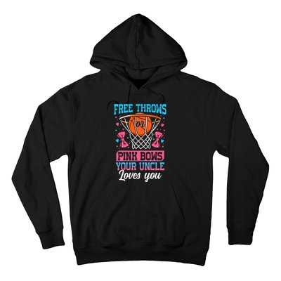 Free Throws Or Pink Bows Your Uncle Loves You Gender Reveal Hoodie