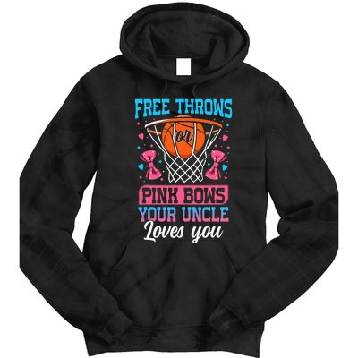 Free Throws Or Pink Bows Your Uncle Loves You Gender Reveal Tie Dye Hoodie