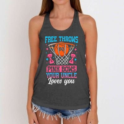 Free Throws Or Pink Bows Your Uncle Loves You Gender Reveal Women's Knotted Racerback Tank