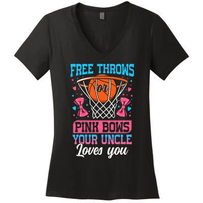 Free Throws Or Pink Bows Your Uncle Loves You Gender Reveal Women's V-Neck T-Shirt