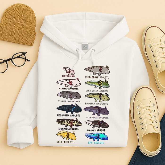 Funny Type Of Axolotls Funny Axolotl Lovers  Hoodie