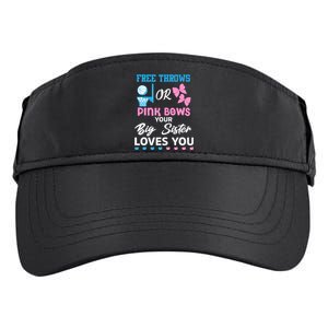 free throws or pink bows Big Sister loves you gender reveal Adult Drive Performance Visor