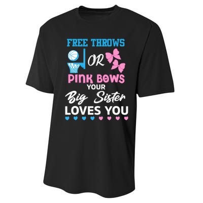 free throws or pink bows Big Sister loves you gender reveal Performance Sprint T-Shirt