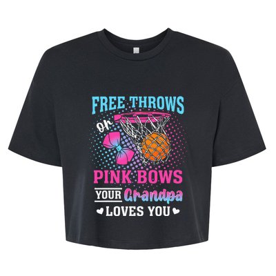 Free Throws Or Pink Bows Your Grandpa Loves You Gender Bella+Canvas Jersey Crop Tee