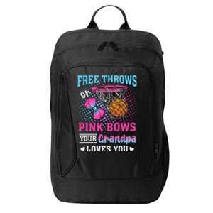 Free Throws Or Pink Bows Your Grandpa Loves You Gender City Backpack