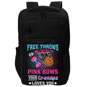 Free Throws Or Pink Bows Your Grandpa Loves You Gender Impact Tech Backpack