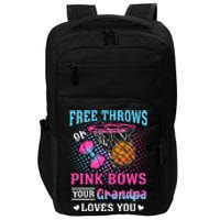 Free Throws Or Pink Bows Your Grandpa Loves You Gender Impact Tech Backpack