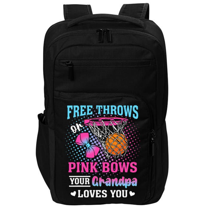 Free Throws Or Pink Bows Your Grandpa Loves You Gender Impact Tech Backpack