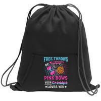 Free Throws Or Pink Bows Your Grandpa Loves You Gender Sweatshirt Cinch Pack Bag