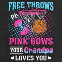 Free Throws Or Pink Bows Your Grandpa Loves You Gender 11oz C Handle Ceramic Mug