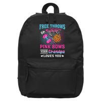 Free Throws Or Pink Bows Your Grandpa Loves You Gender 16 in Basic Backpack