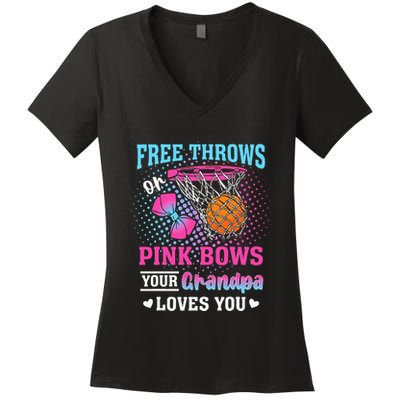 Free Throws Or Pink Bows Your Grandpa Loves You Gender Women's V-Neck T-Shirt
