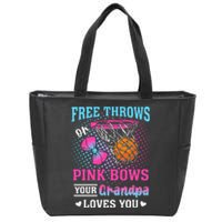 Free Throws Or Pink Bows Your Grandpa Loves You Gender Zip Tote Bag