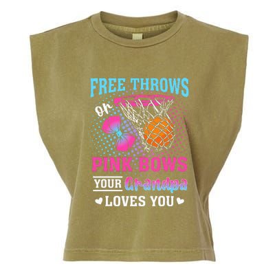 Free Throws Or Pink Bows Your Grandpa Loves You Gender Garment-Dyed Women's Muscle Tee