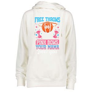 Free Throws Or Pink Bows Your Mama Loves You Gender Reveal Gift Womens Funnel Neck Pullover Hood