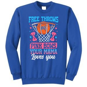 Free Throws Or Pink Bows Your Mama Loves You Gender Reveal Gift Sweatshirt