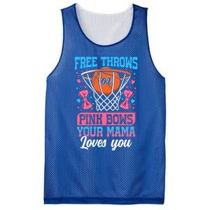 Free Throws Or Pink Bows Your Mama Loves You Gender Reveal Gift Mesh Reversible Basketball Jersey Tank