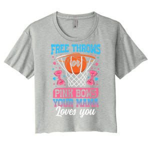 Free Throws Or Pink Bows Your Mama Loves You Gender Reveal Gift Women's Crop Top Tee