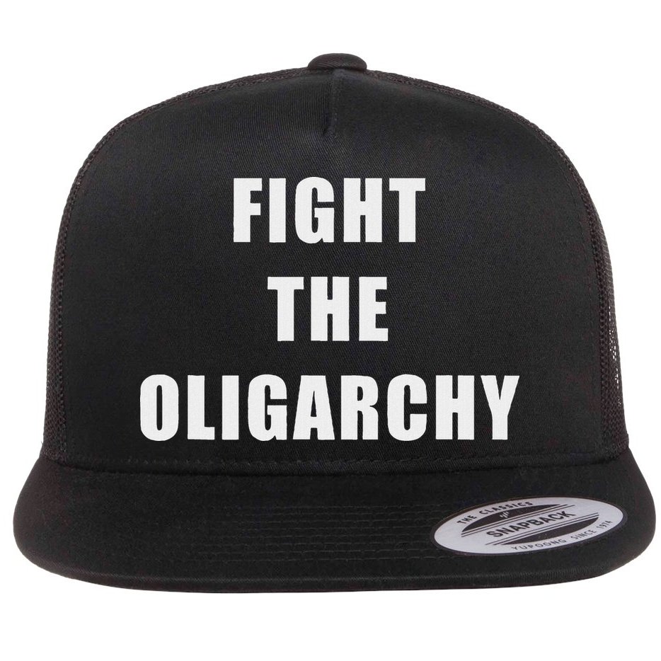 Fight The Oligarchy Anti Corruption Resistance Flat Bill Trucker Hat