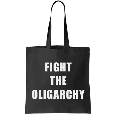 Fight The Oligarchy Anti Corruption Resistance Bag