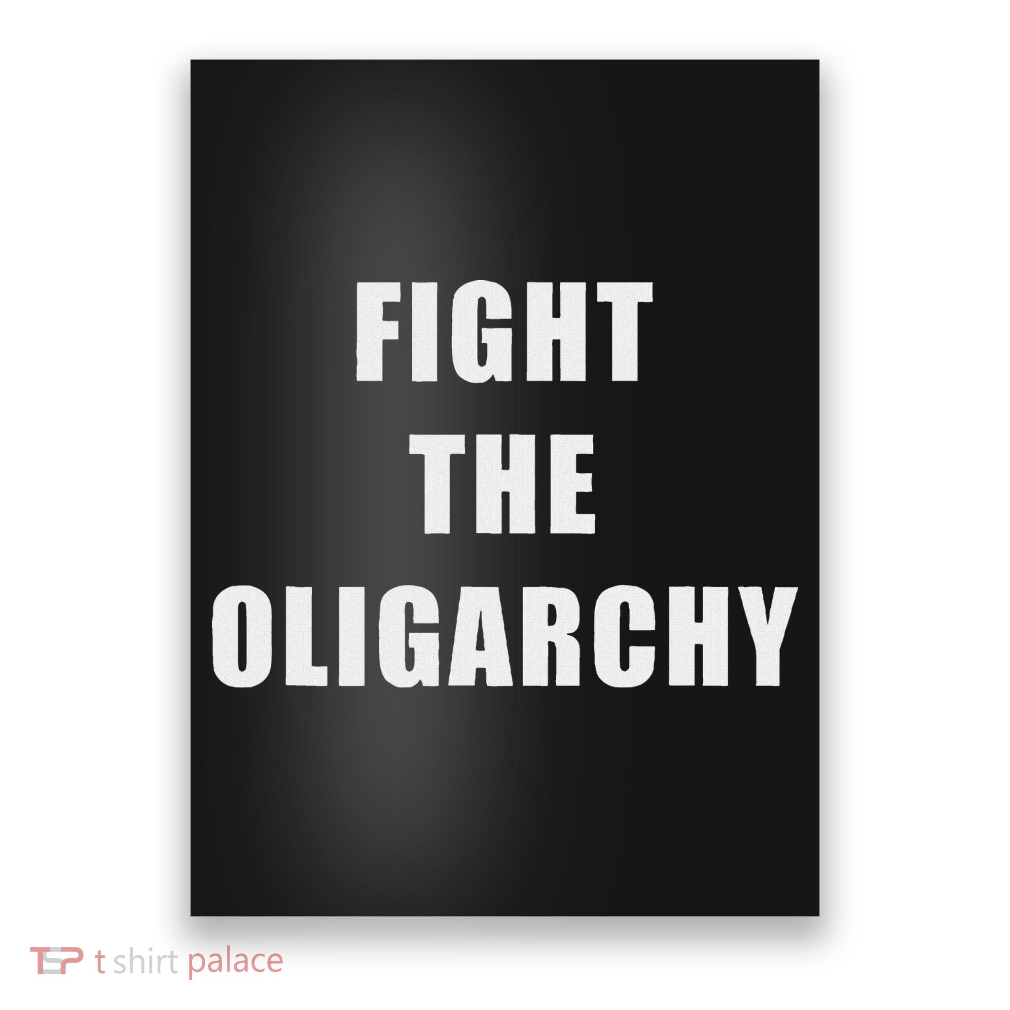 Fight The Oligarchy Anti Corruption Resistance Poster