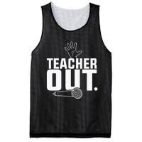 Funny Teacher Out Last Day Of School End Of Year Teacher Mesh Reversible Basketball Jersey Tank