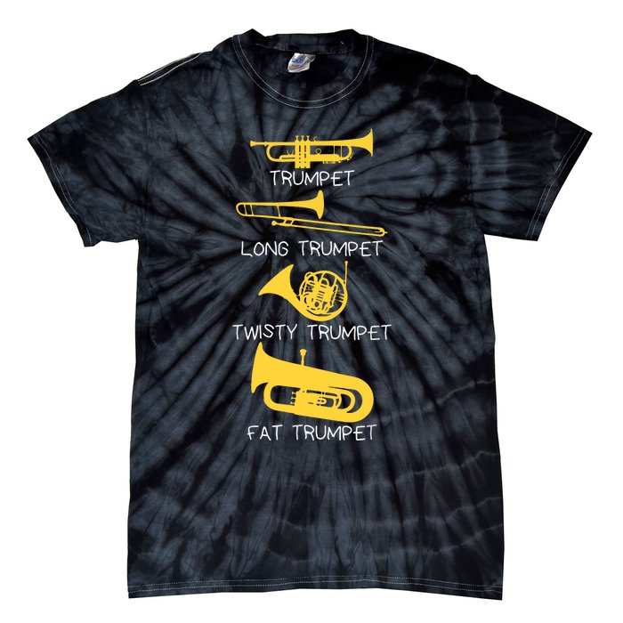 Funny Types Of Trumpet Player Marching Jazz Band Tie-Dye T-Shirt