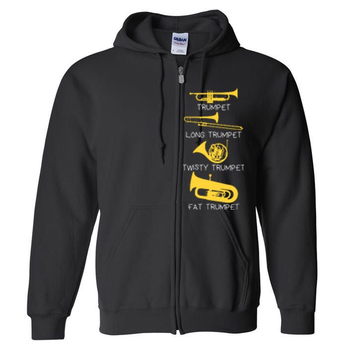 Funny Types Of Trumpet Player Marching Jazz Band Full Zip Hoodie