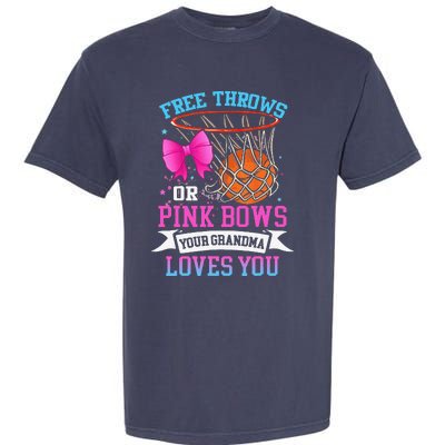 Free Throws Or Pink Bows Your Grandma Loves You Gender Garment-Dyed Heavyweight T-Shirt