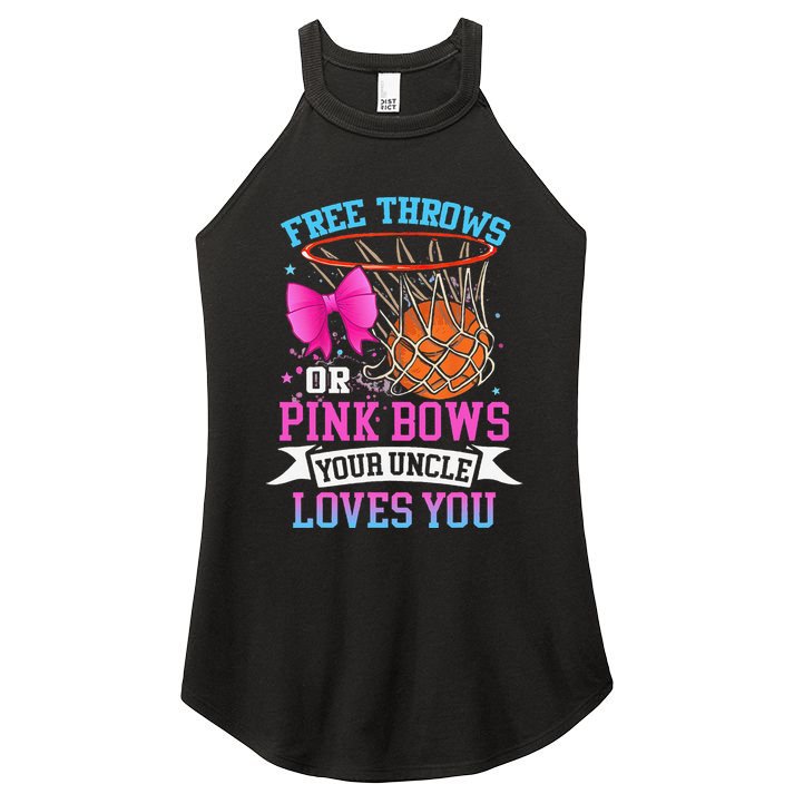 Free Throws Or Pink Bows Your Uncle Loves You Gender Reveal Women's Perfect Tri Rocker Tank
