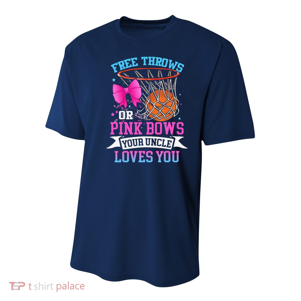 Free Throws Or Pink Bows Your Uncle Loves You Gender Reveal Youth Performance Sprint T-Shirt