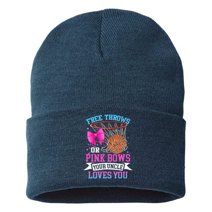 Free Throws Or Pink Bows Your Uncle Loves You Gender Reveal Sustainable Knit Beanie