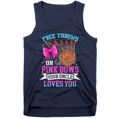 Free Throws Or Pink Bows Your Uncle Loves You Gender Reveal Tank Top