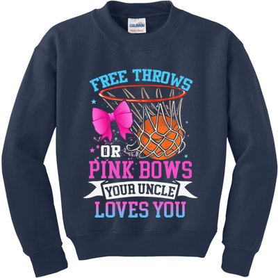 Free Throws Or Pink Bows Your Uncle Loves You Gender Reveal Kids Sweatshirt