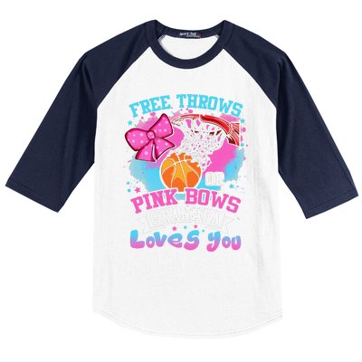 Free Throws Or Pink Bows Grandpa Loves You Gender Reveal Baseball Sleeve Shirt