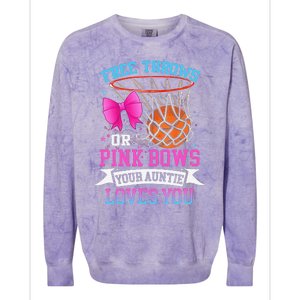 Free Throws Or Pink Bows Your Auntie Loves You Gender Reveal Colorblast Crewneck Sweatshirt