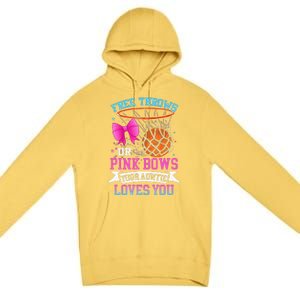 Free Throws Or Pink Bows Your Auntie Loves You Gender Reveal Premium Pullover Hoodie