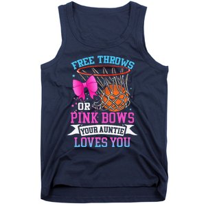 Free Throws Or Pink Bows Your Auntie Loves You Gender Reveal Tank Top