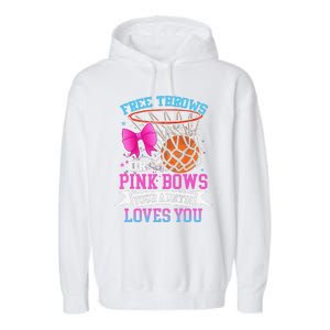 Free Throws Or Pink Bows Your Auntie Loves You Gender Reveal Garment-Dyed Fleece Hoodie