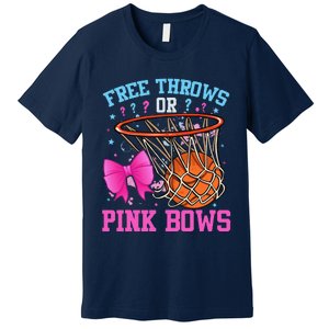 Free Throws Or Pink Bows Pregnancy Basketball Pink Or Blue Premium T-Shirt