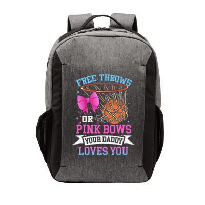 Free Throws Or Pink Bows Your Daddy Loves You Gender Reveal Vector Backpack