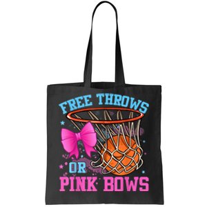 Free Throws Or Pink Bows Pregnancy Pink Or Blue Tote Bag