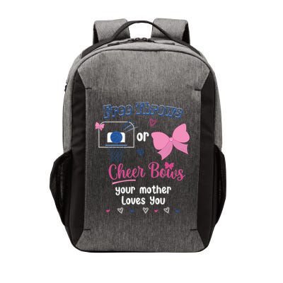 Free Throws Or Cheer Bows Your Mother Loves You Gift Vector Backpack