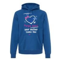 Free Throws Or Purple Bows Your Mother Loves You Gift Premium Hoodie