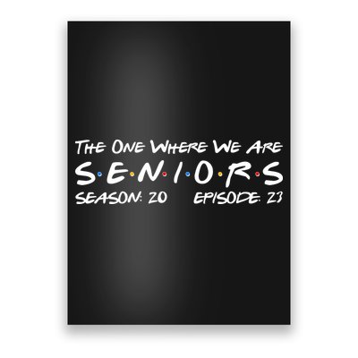 Funny The One Where We Are Seniors Season 20 Episode 23 Poster