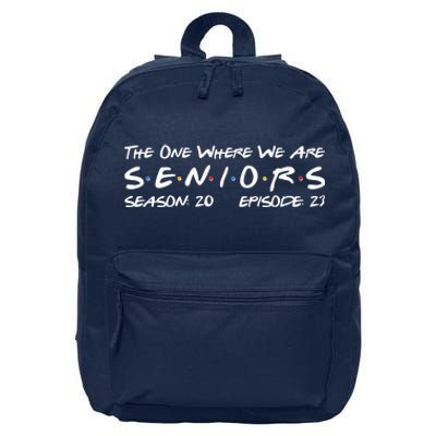 Funny The One Where We Are Seniors Season 20 Episode 23 16 in Basic Backpack