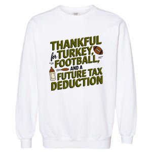 Funny Thanksgiving Pregnancy Announcement Dad To Be 2025 Garment-Dyed Sweatshirt