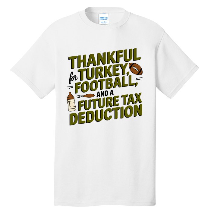 Funny Thanksgiving Pregnancy Announcement Dad To Be 2025 Tall T-Shirt