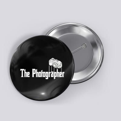 Funny The Photographer Photography Camera Button