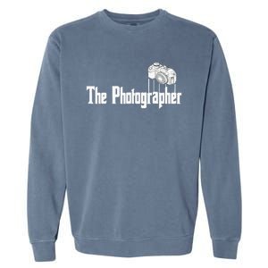 Funny The Photographer Photography Camera Garment-Dyed Sweatshirt